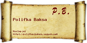 Polifka Baksa névjegykártya